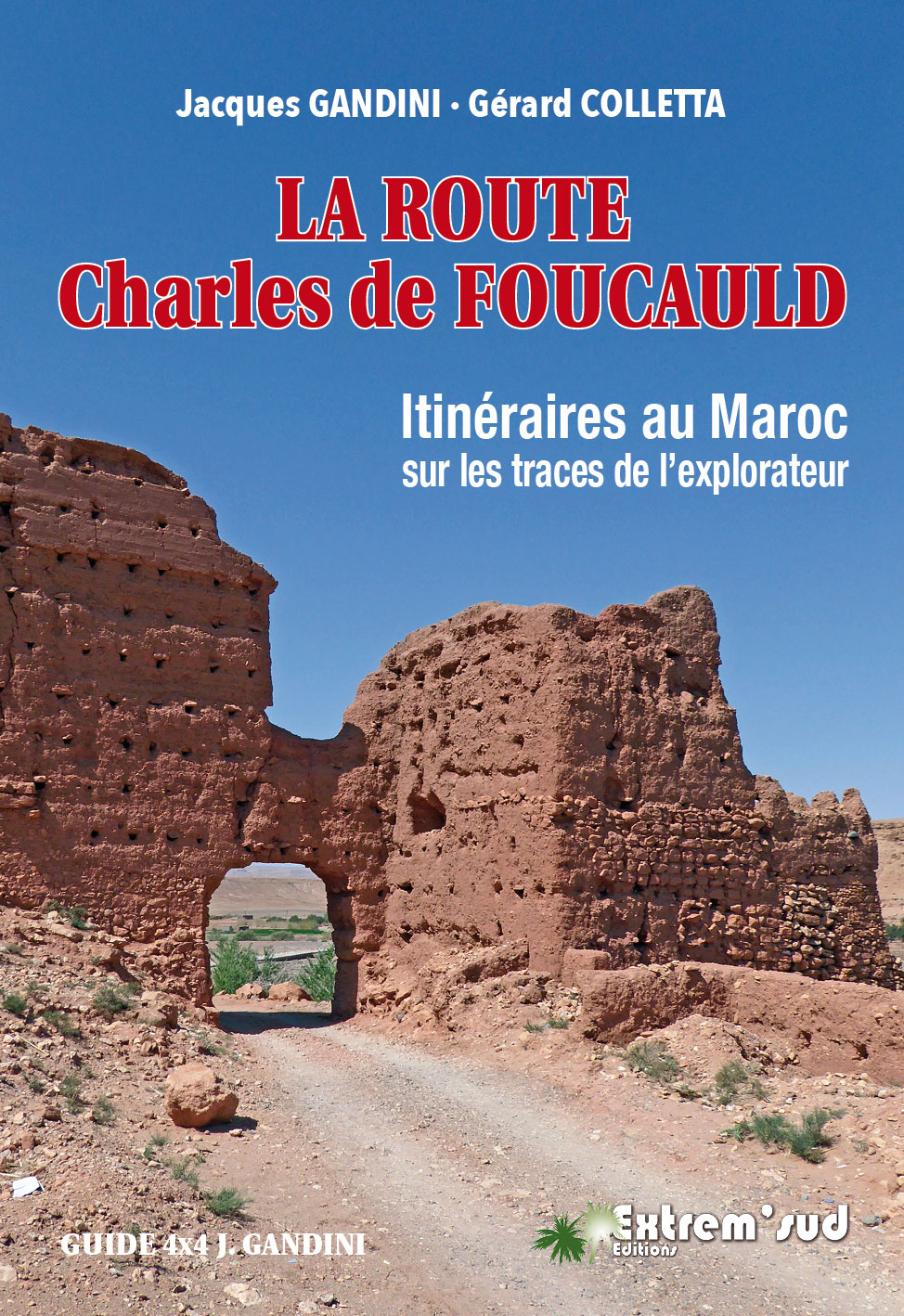 La route Charles de Foucauld