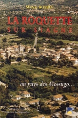 LA ROQUETTE-SUR-SIAGNE