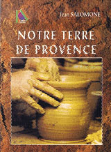 NOTRE TERRE DE PROVENCE