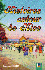 HISTOIRES AUTOUR DE NICE