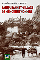 SAINT-JEANNET : DE MEMOIRE D'HOMMES