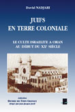 JUIFS EN TERRE COLONIALE