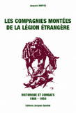 LES COMPAGNIES MONTEES DE LA LEGION ETRANGERE