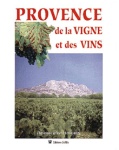 PROVENCE DE LA VIGNE ET DES VINS