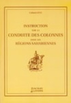 INSTRUCTION SUR LA CONDUITE DES COLONNES DANS LES REGIONS SAHARI