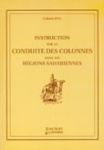 INSTRUCTION SUR LA CONDUITE DES COLONNES DANS LES REGIONS SAHARI