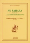 AU SAHARA PENDANT LA GUERRE EUROPEENNE