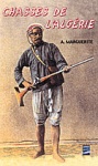 CHASSES DE L'ALGERIE