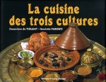 LA CUISINE DES TROIS CULTURES