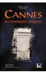 CANNES SES LOINTAINES ORIGINES