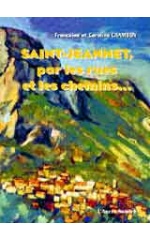 SAINT-JEANNET, PAR LES RUES ET LES CHEMINS