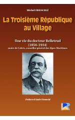 LA TROISIÈME RÉPUBLIQUE AU VILLAGE