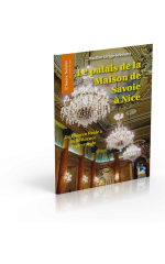 LE PALAIS DE LA MAISON DE SAVOIE A NICE