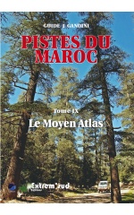 PISTES DU MAROC TOME 9