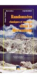 RANDONNEES CLASSIQUES ET SAUVAGES DANS LE MERCANTOUR