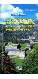 LES FORTIFICATIONS FRANÇAISES ET ITALIENNES DES XVIIIe et XIXe S