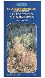 LES FORETS DES ALPES-MARITIMES
