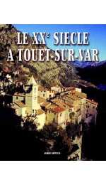 LE XXe SIECLE A TOUET-SUR-VAR