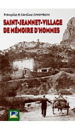 SAINT-JEANNET : DE MEMOIRE D'HOMMES