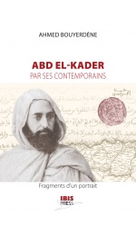 Abd el-Kader par ses contemporains