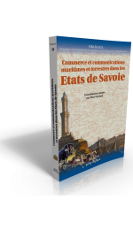 COMMERCE ET COMMUNICATIONS MARITIMES ET TERRESTRES DANS LES ETATS DE SAVOIE