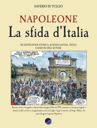 NAPOLEONE : LA SFIDA D'ITALIA