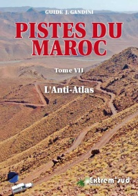 PISTES DU MAROC TOME 7